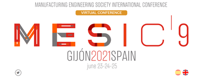 El grup TECNOFAB participa al Congrés internacional de la Sociedad de Ingeniería de Fabricación “MESIC 2021”